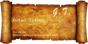 Gutai Titusz névjegykártya